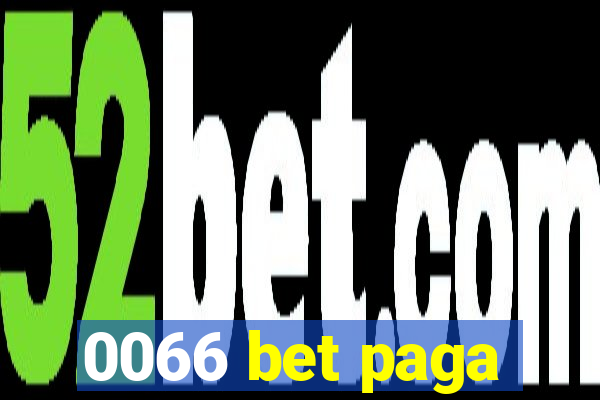 0066 bet paga